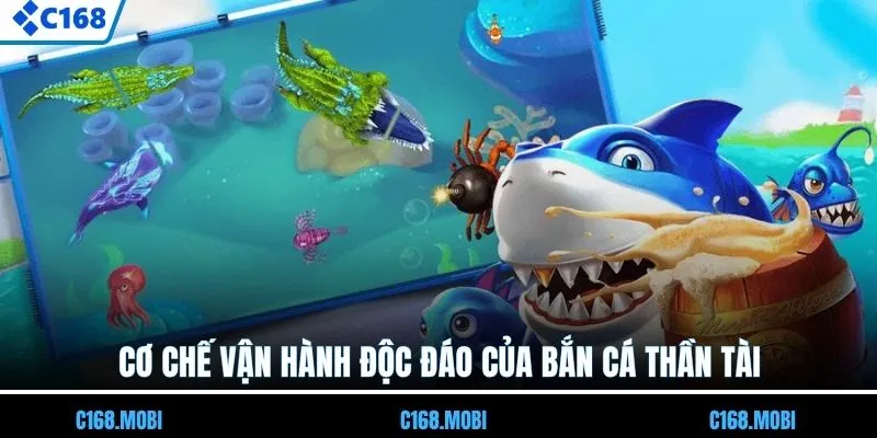 Cơ chế vận hành độc đáo của bắn cá Thần Tài